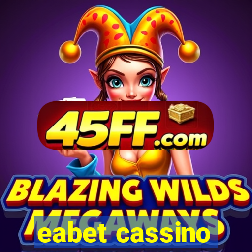 eabet cassino